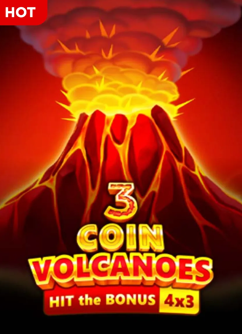 3 Coin Volcanoes Hit the Bonus
